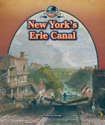 Book cover of New York's Erie Canal (Spotlight On New York Series)