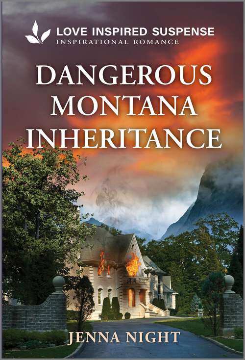 Book cover of Dangerous Montana Inheritance (Original) (Big Sky First Responders)