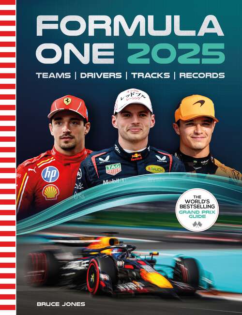Book cover of Formula One 2025: The World’s Bestselling Grand Prix Guide (Formula One)
