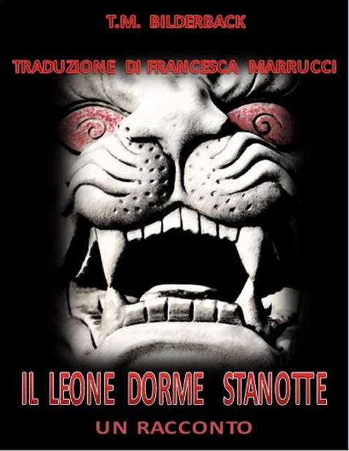 Book cover of Il Leone Dorme Stanotte