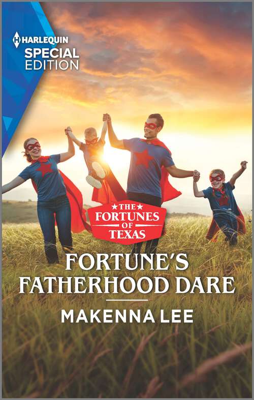 Book cover of Fortune's Fatherhood Dare (Original) (The Fortunes of Texas: Hitting the Jackpot #4)