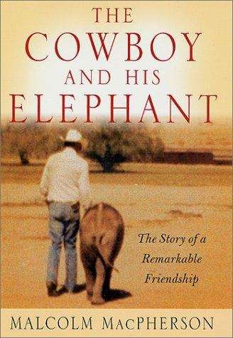 Book cover of The Cowboy and His Elephant
