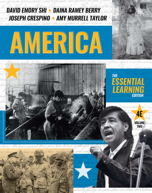 Book cover of America: The Essential Learning Edition (Fourth Edition)  (Vol. Volume 2) (Fourth Edition)