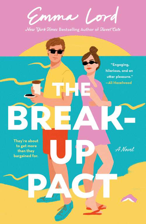Book cover of The Break-Up Pact: A Novel