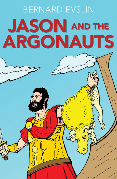 Book cover of Jason and the Argonauts