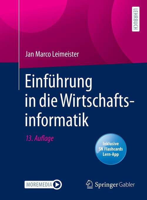Book cover of Einführung in die Wirtschaftsinformatik (13. Aufl. 2021)