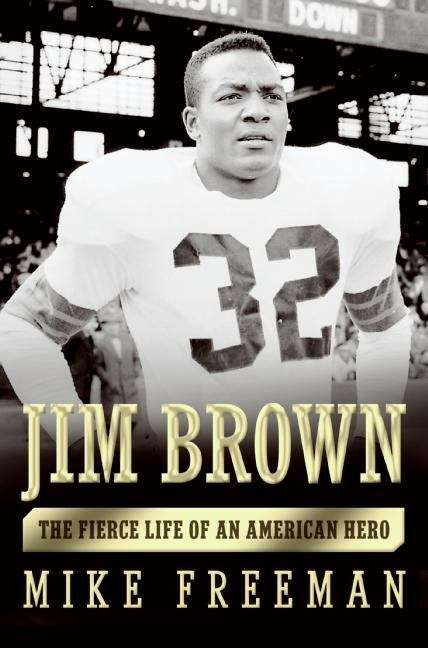 Book cover of Jim Brown: A Hero's Life