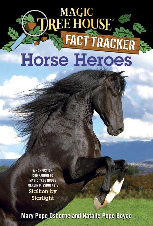 Book cover of Magic Tree House Fact Tracker #27: Horse Heroes