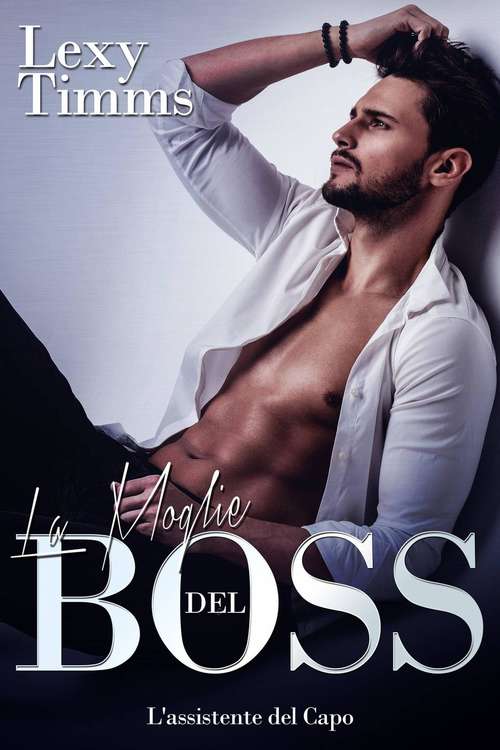Book cover of La moglie del Boss