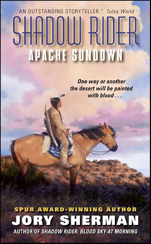 Book cover of Shadow Rider: Apache Sundown (Shadow Rider)