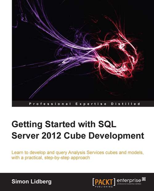 Book cover of Getting Started with SQL Server 2012 Cube Development