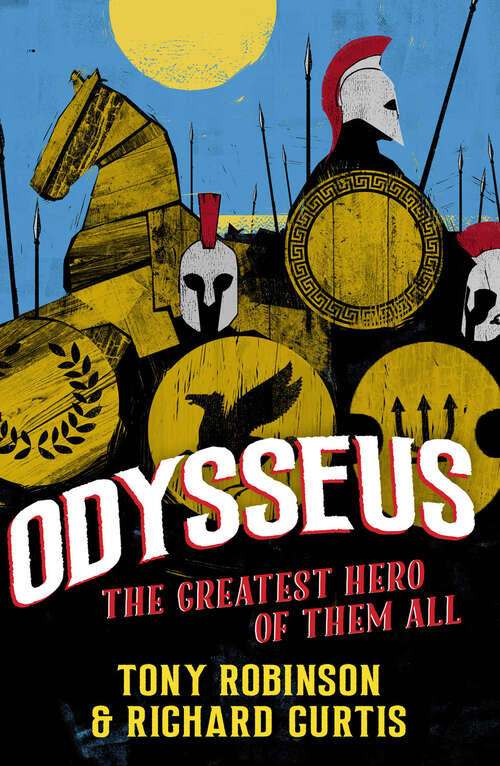 Odysseus: The Greatest Hero of Them All (Marvellous Myths)