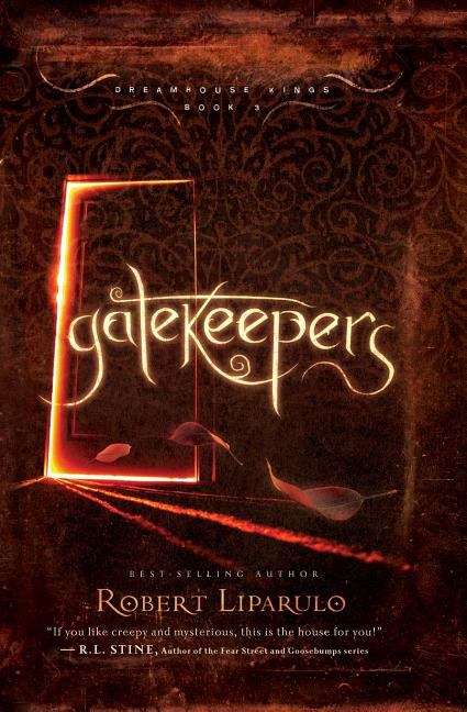 Book cover of Gatekeepers (Dreamhouse Kings #3)
