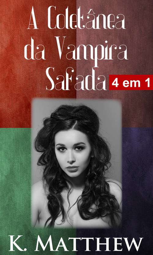 Book cover of A Coletânea da Vampira Safada