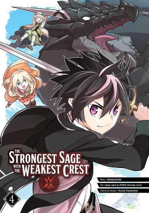 Book cover of The Strongest Sage with the Weakest Crest 04 (The Strongest Sage with the Weakest Crest #4)
