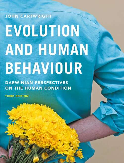 Book cover of Evolution and Human Behaviour: Darwinian Perspectives on the Human Condition