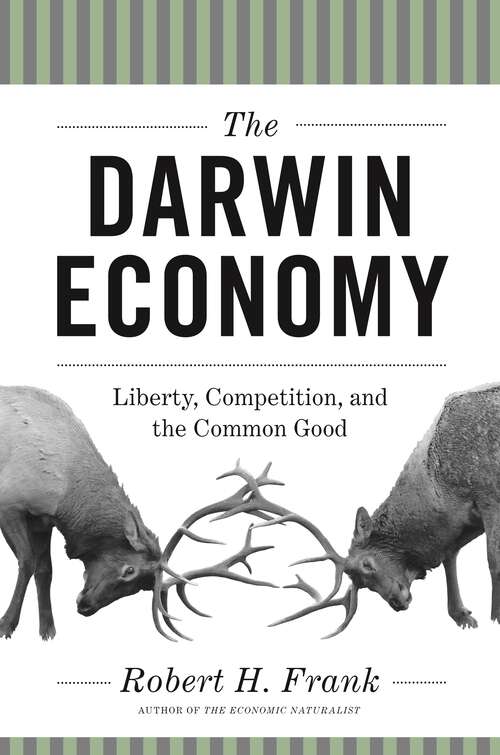 Book cover of The Darwin Economy: Liberty, Competition, and the Common Good