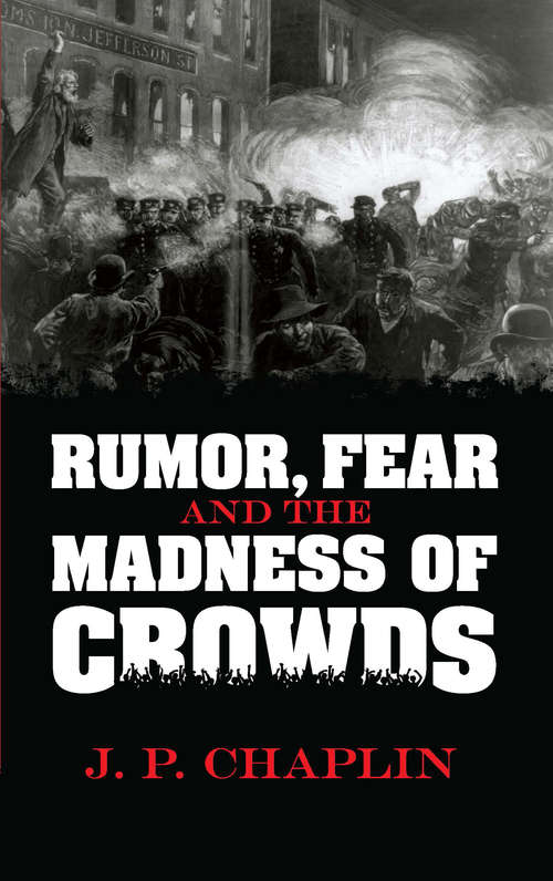 Book cover of Rumor, Fear and the Madness of Crowds