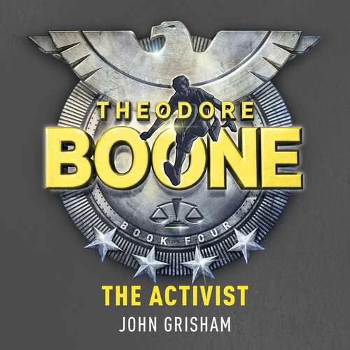 Book cover of Theodore Boone: Theodore Boone 4 (Theodore Boone)
