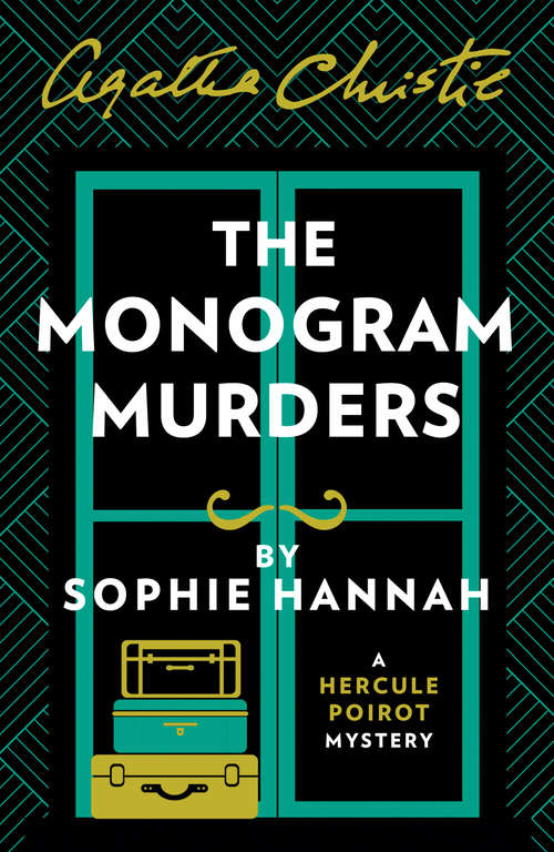 The monogram murders (The New Hercule Poirot Mysteries #1)