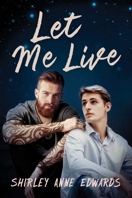 Let Me Live (Finding the Strength #2)