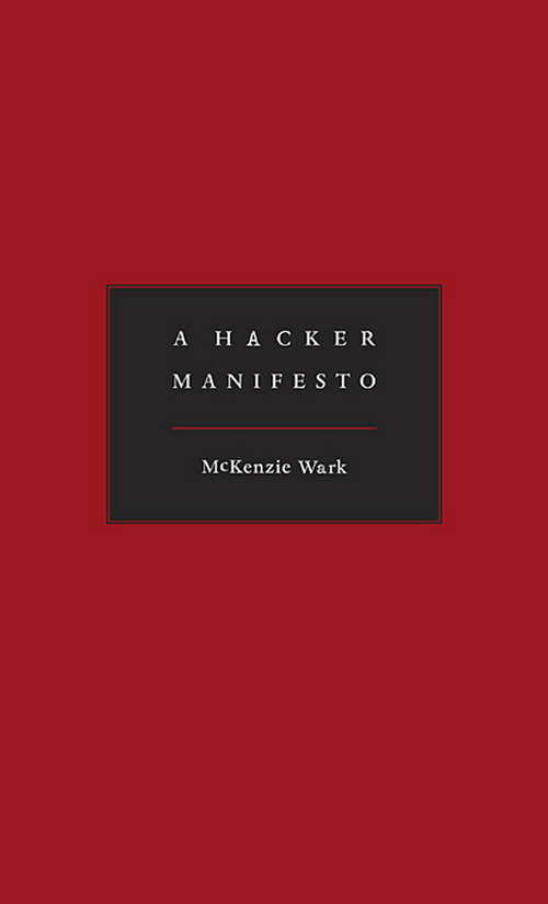 Book cover of A Hacker Manifesto