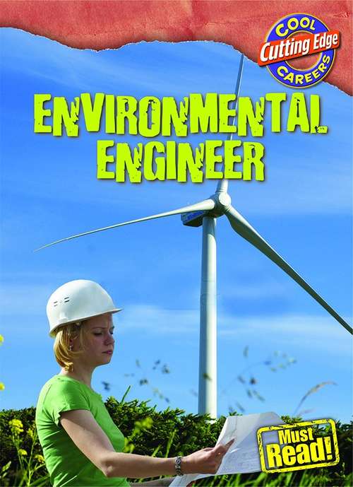 Book cover of Environmental Engineer (Cool Cutting Edge Careers)