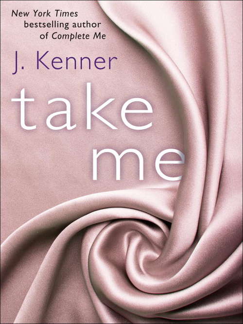 Book cover of Take Me (A Stark Novella)