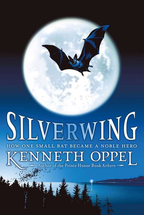 Book cover of Silverwing (Silverwing #1)