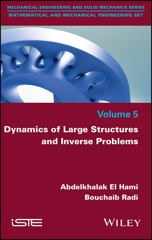 Dynamics of Large Structures and Inverse Problems
