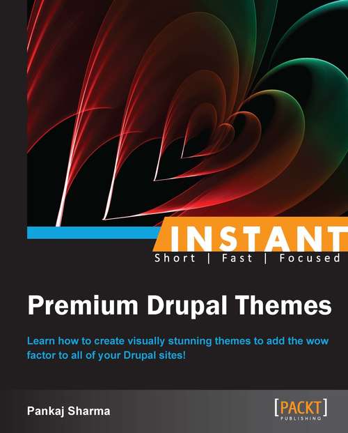 Book cover of Instant Premium Drupal Themes