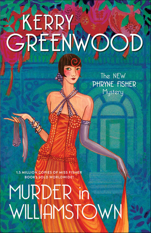Book cover of Murder in Williamstown (Phryne Fisher Mysteries #22)