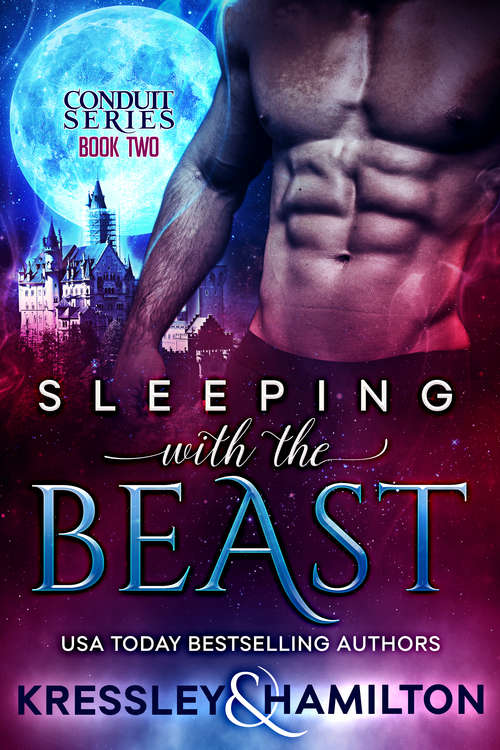 Sleeping with the Beast (Conduit Series #2)