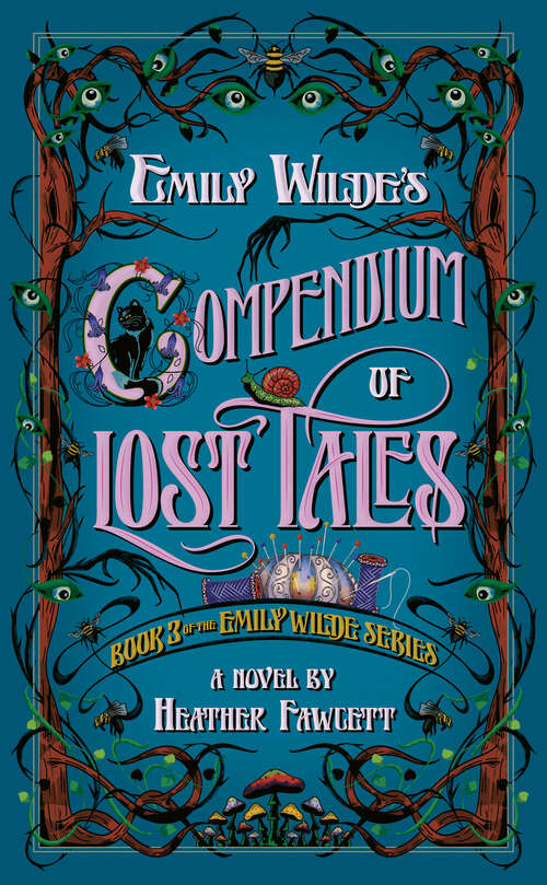 Book cover of Emily Wilde's Compendium of Lost Tales (Emily Wilde #3)