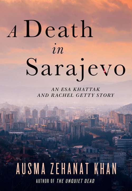 Book cover of A Death in Sarajevo