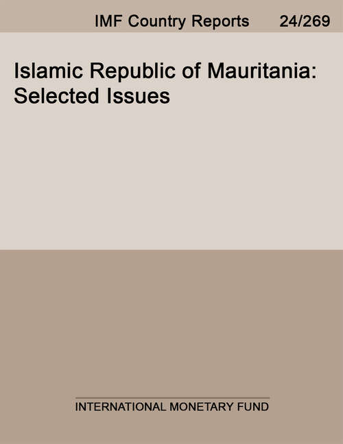 Book cover of Islamic Republic of Mauritania: Selected Issues