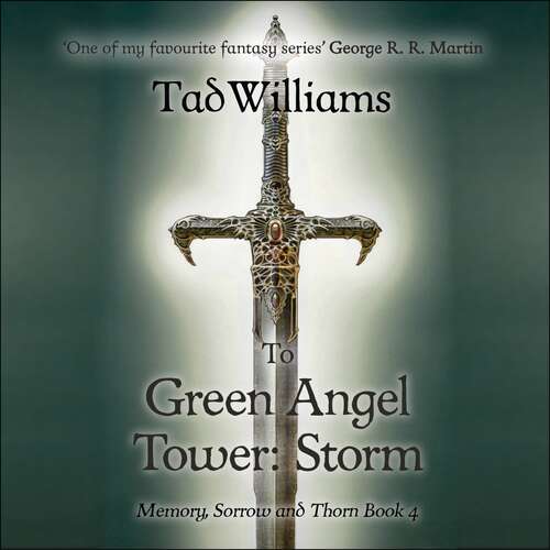 Book cover of To Green Angel Tower: Memory, Sorrow & Thorn Book 4 (Memory, Sorrow & Thorn #4)