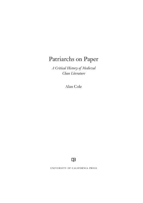 Book cover of Patriarchs on Paper: A Critical History of Medieval Chan Literature