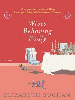 Book cover of Wives Behaving Badly
