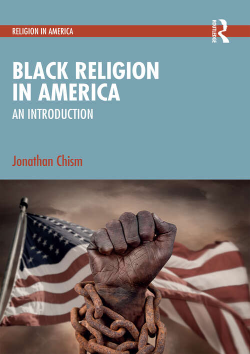 Book cover of Black Religion in America: An Introduction (1) (Religion in America)