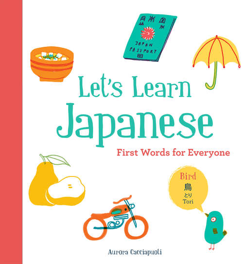 Book cover of Let's Learn Japanese: First Words for Everyone
