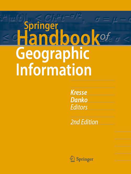 Springer Handbook of Geographic Information (Springer Handbooks)