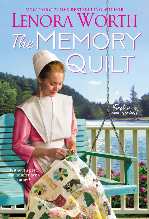 Book cover of The Memory Quilt (The Shadow Lake Series #1)