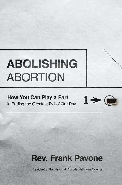 Book cover of Abolishing Abortion