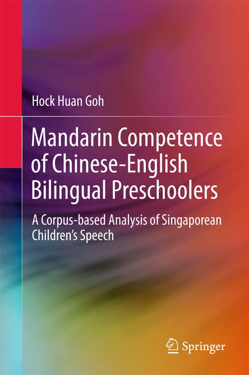 Mandarin Competence of Chinese-English Bilingual Preschoolers