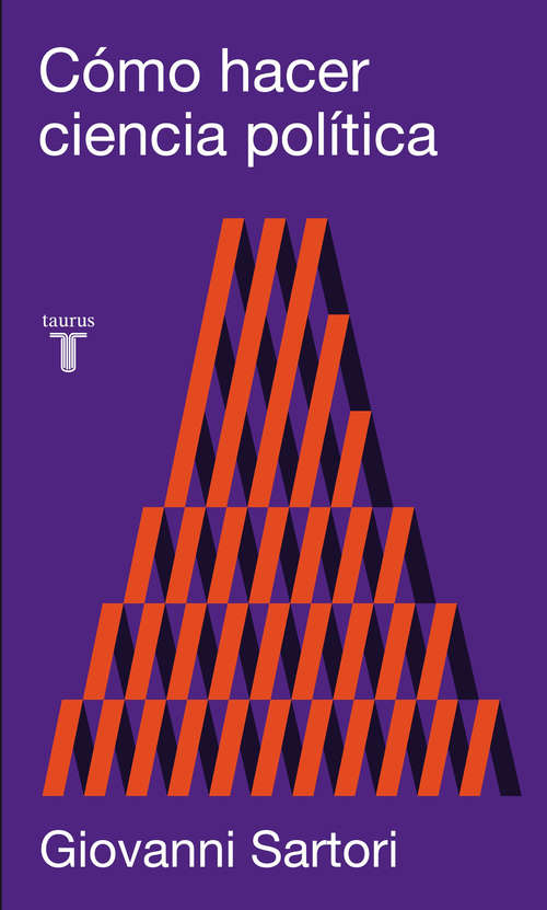 Book cover of Cómo hacer ciencia política: Lógica, método y lenguaje en las ciencias sociales