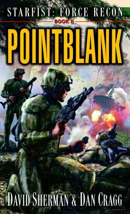 Pointblank: Starfist Force Recon Book 2