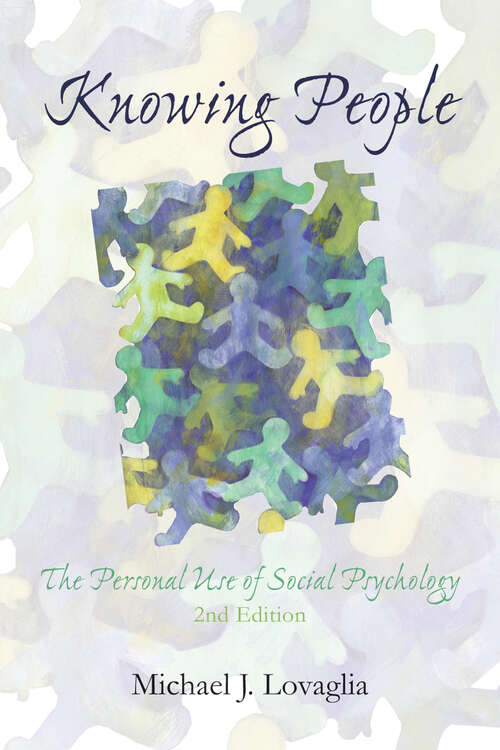 Book cover of Knowing People: The Personal Use of Social Psychology