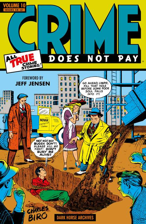 Book cover of Crime Does Not Pay Archives Volume 10 (Crime Does Not Pay)
