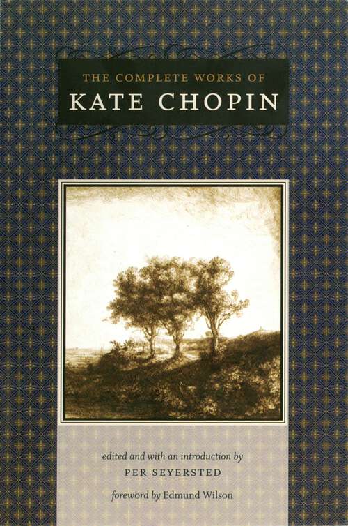 Book cover of The Complete Works of Kate Chopin (Southern Literary Studies)